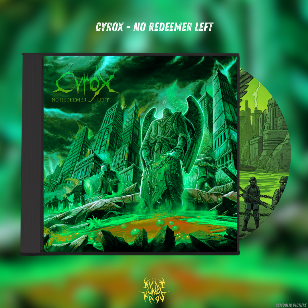 Cyrox - No Redeemer Left
