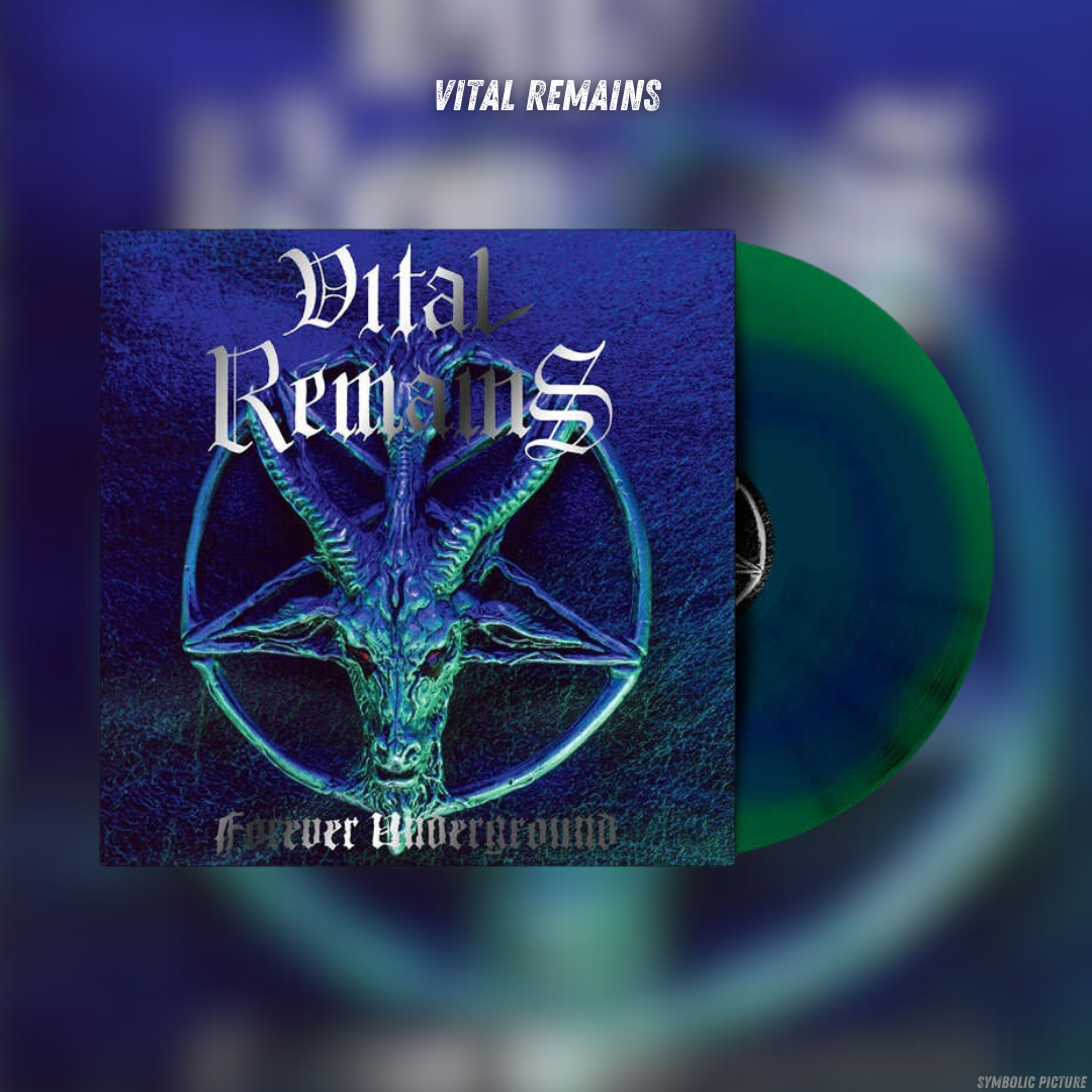 Vital Remains - Forever Underground